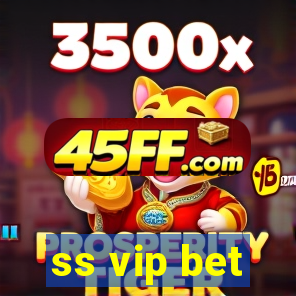 ss vip bet